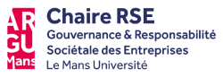 Chaire RSE Gouvernance et responsabilit&eacute; soci&eacute;tale des entreprises Le Mans Universit&eacute; ARGUMans